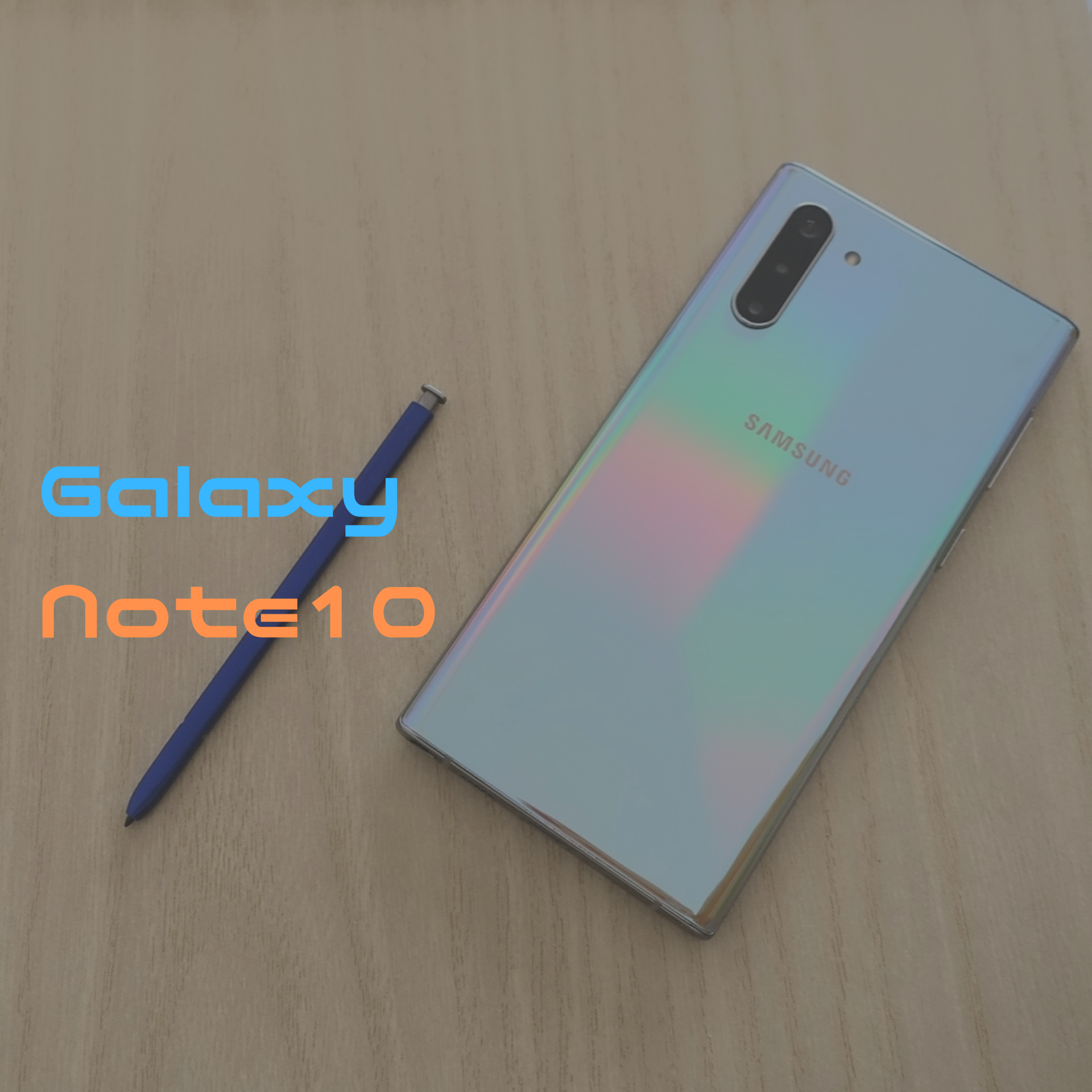 Galaxy Note10 (SM-N9700)  レビュー：実機で分かった良いところ・いまいちなところ